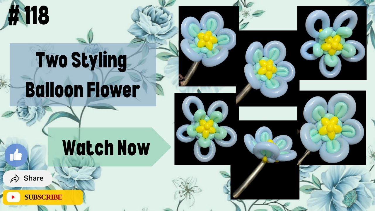 Two Styling Balloon Flower Tutorial | Perfect For Party Decor| Share and Subscribe |
