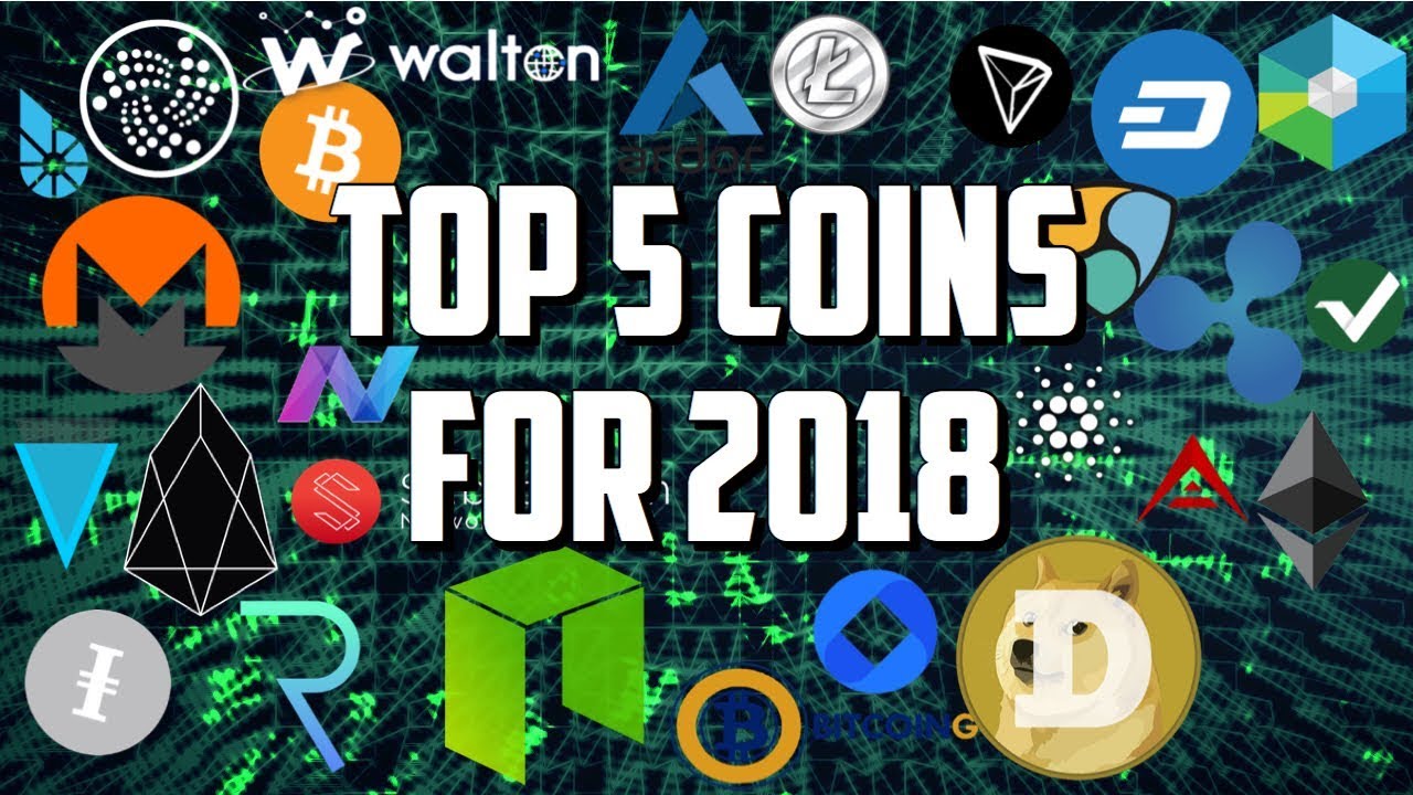Top 5 Altcoins / Cryptocurrencies to Invest In W/ Most Potential For 2018 | How To Make Money Online
