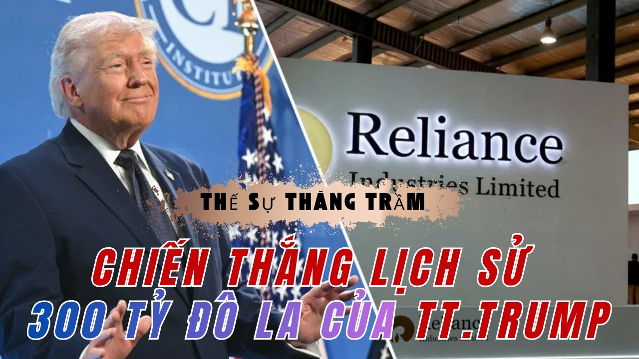 13/3/2026 | THẾ SỰ THĂNG TRẦM I Chiến thắng lịch sử 300 tỷ đô la của Trump