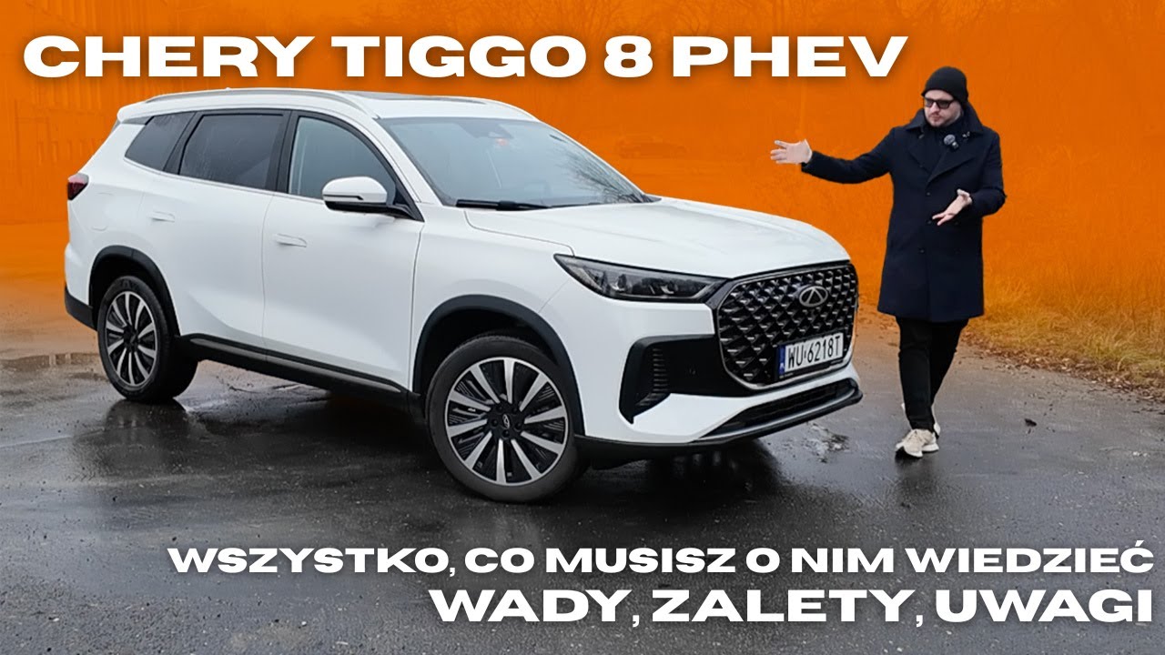 Chery Tiggo 8 PHEV. Wszystko, co MUSISZ o nim wiedzieć przed zakupem. Opinia bez słodzenia