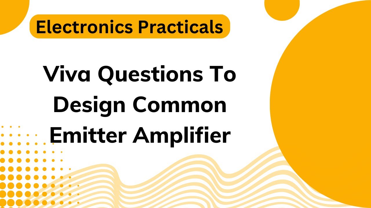 Important Viva Questions On Common Emitter Transistor Amplifier|CE Amplifier|Electronics| BS physics