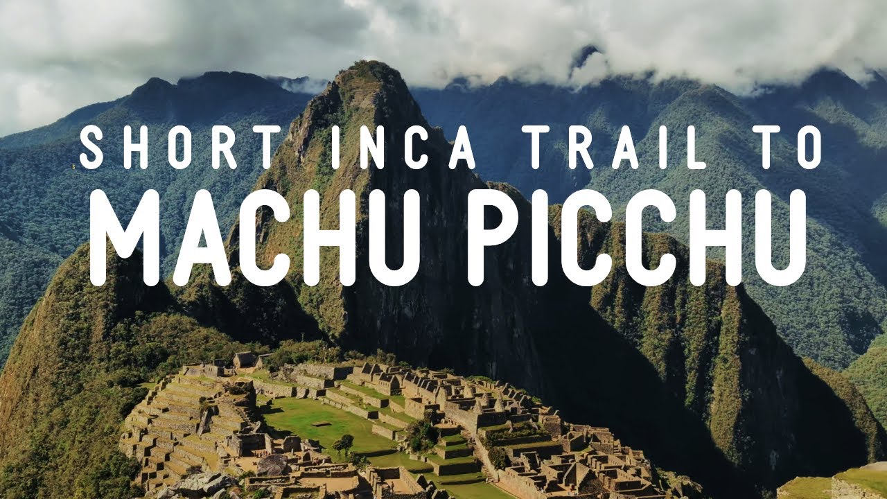 MACHU PICCHU & SHORT INCA TRAIL // Peru // 4K Cinematic Travel Film (Panasonic G85 & Pixel 9 Pro)
