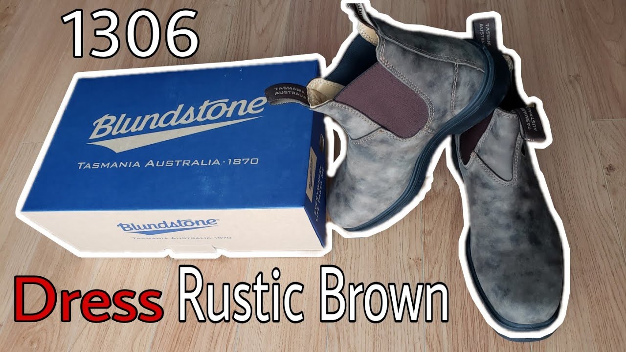 Blundstone 1306 - Dress  Rustic Brown Unboxing and Trying