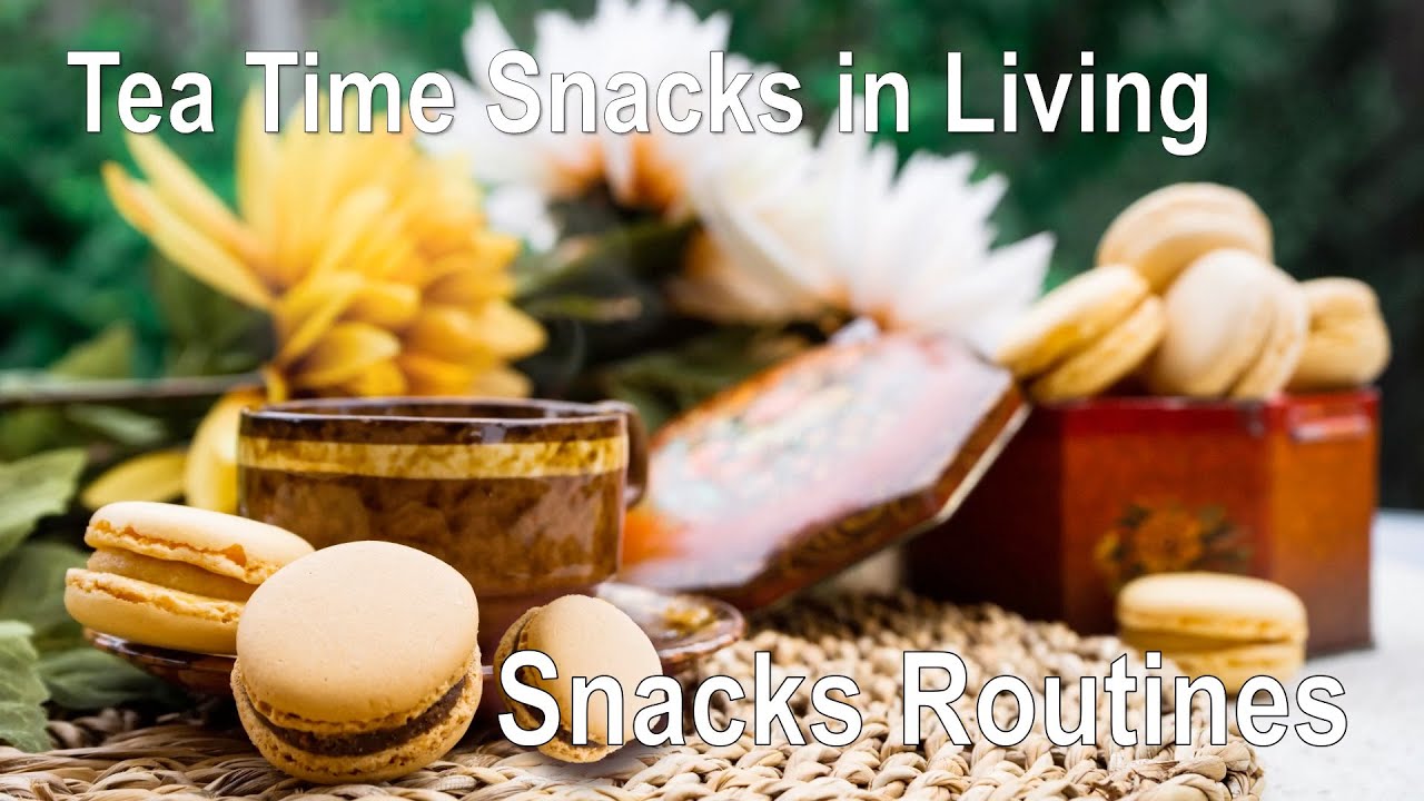 Snacks Routines with Relaxing JAZZ, Tea Time for work and construction