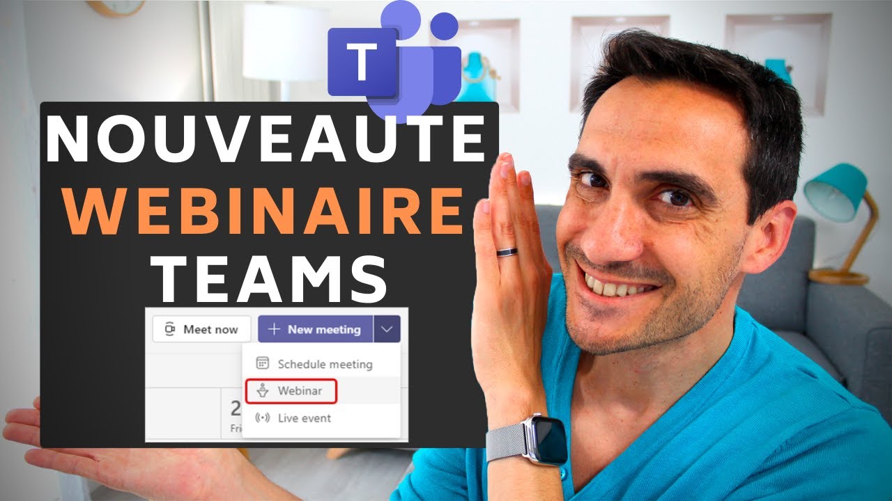 Comment utiliser le webinaire dans teams ?