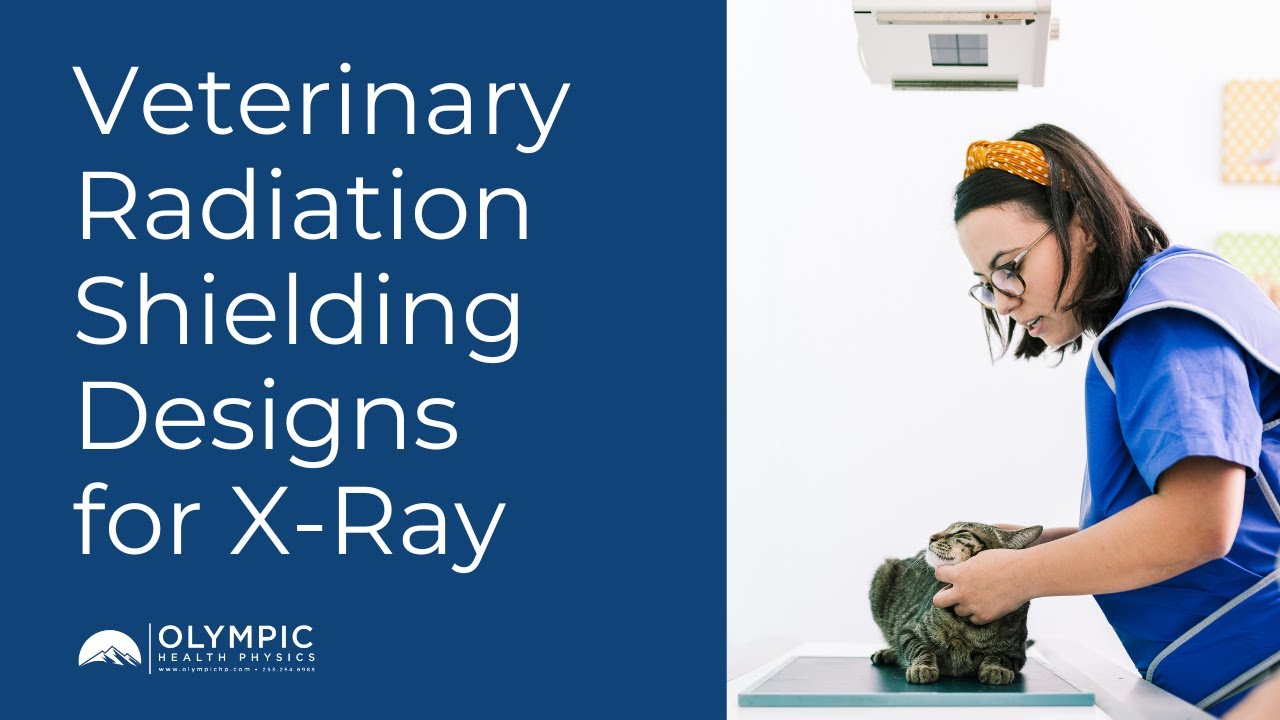 Veterinary Radiation Shielding Designs for X-Ray