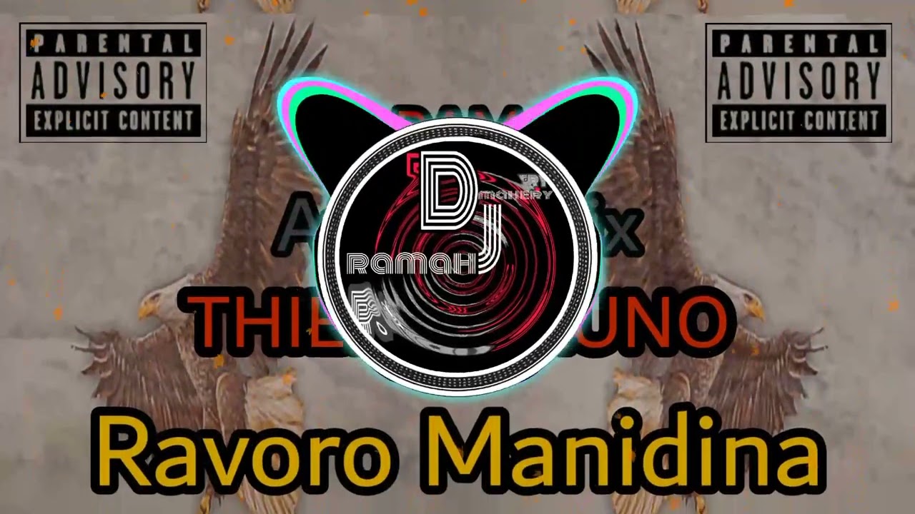 DJ RAMAH ft Thiera Bruno ₋  Ravoromanidina Afro Remix  