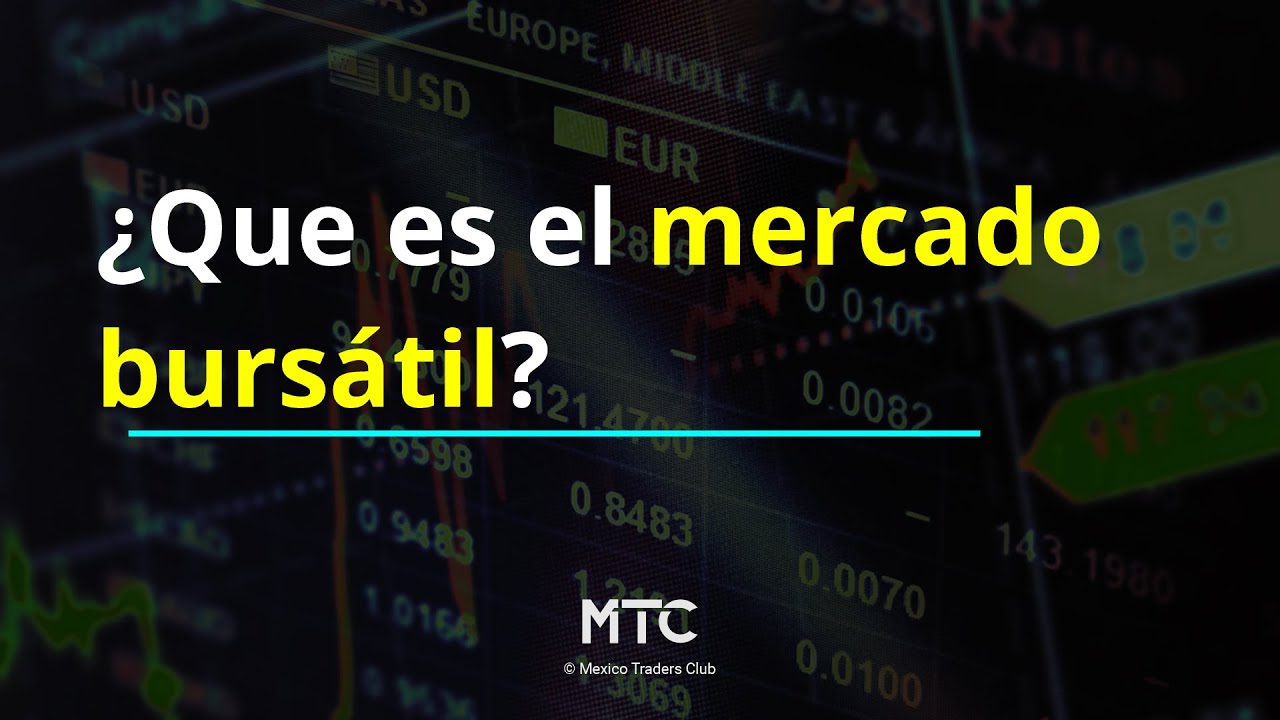 &iquest;Qu&eacute; es el mercado burs&aacute;til?