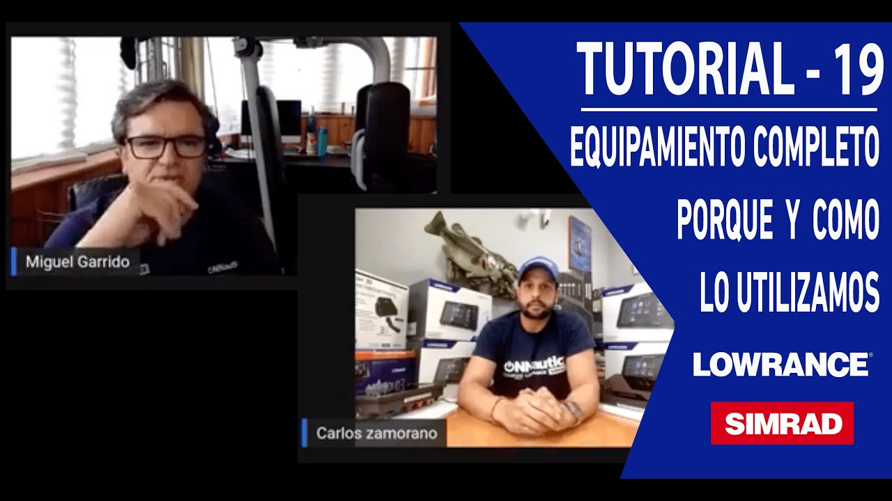 19º Tutorial ONNautic Live: Un Equipamiento Lowrance Completo con Carlos Zamorano.