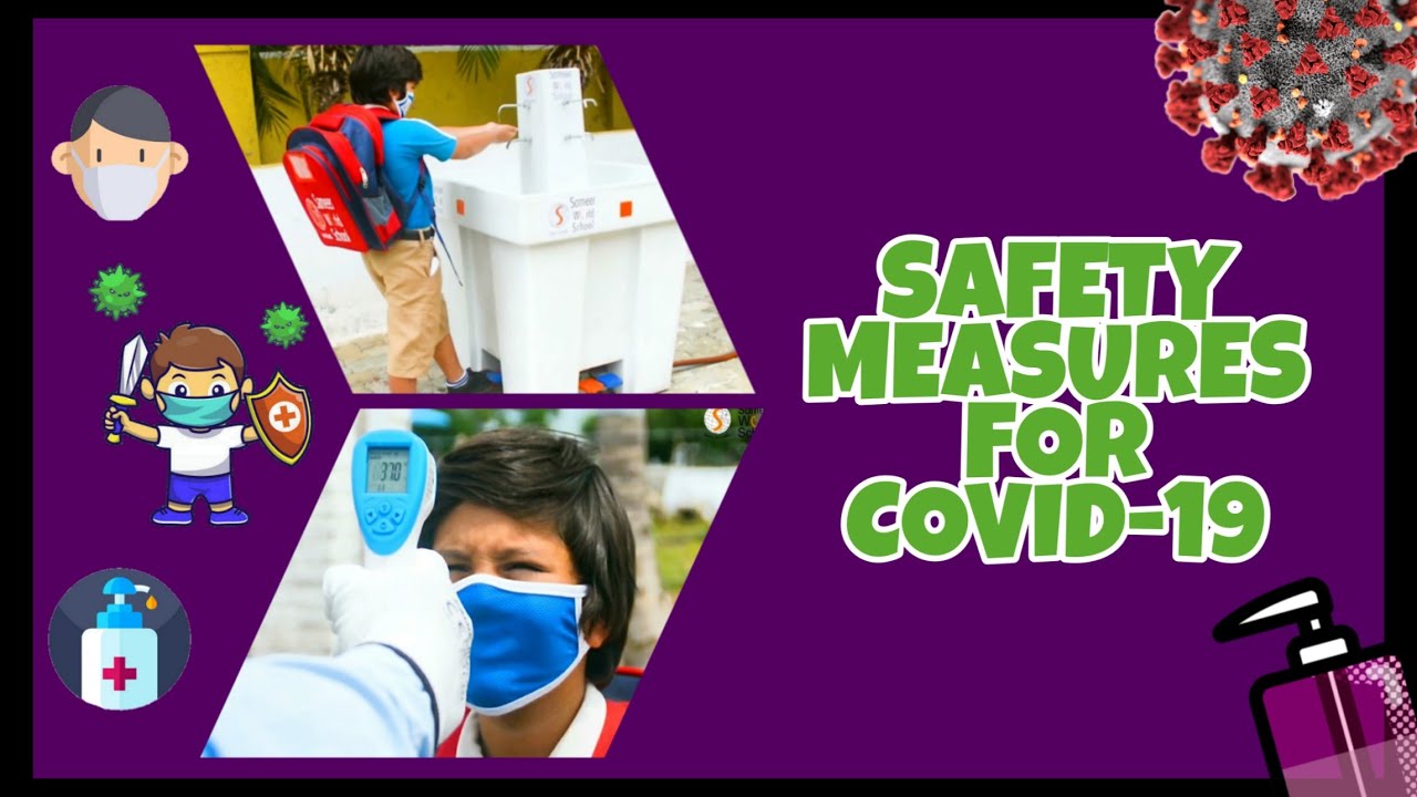 SANITIZATION AND SAFETY MEASURES AGAINST COVID-19 | SAMEER WORLD SCHOOL |