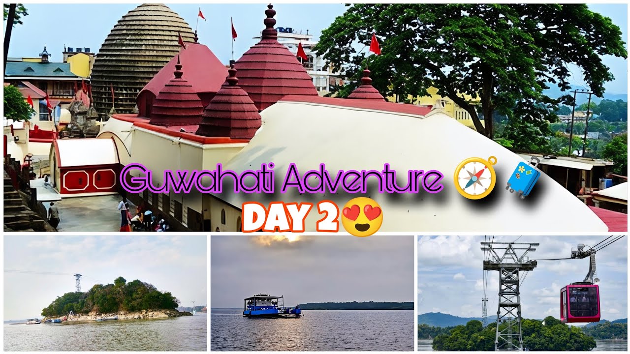 Divine Guwahati 😍✨ Kamakhya Devi Darshan | Umananda Ferry Ride & Ropeway Experience ❤️🧿🧿