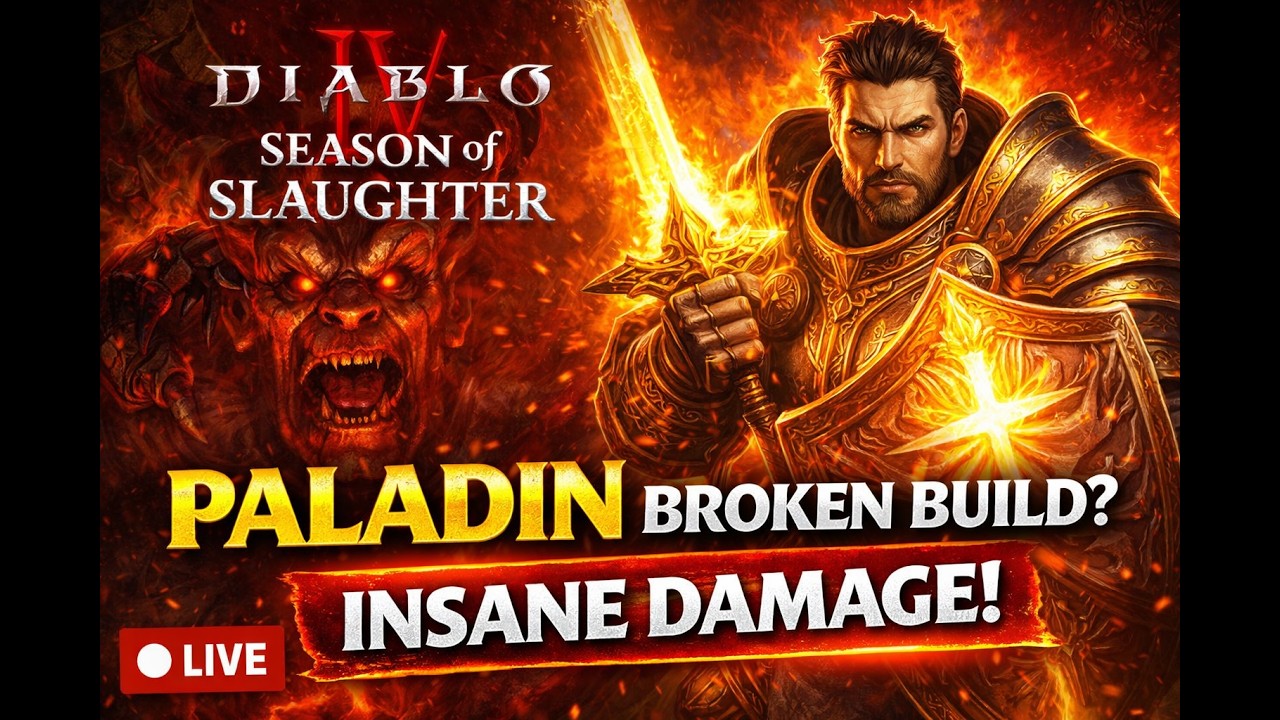 Diablo IV Season of Slaughter 🔴 LIVE | Paladin Build Domination (Leveling + Endgame Grind)