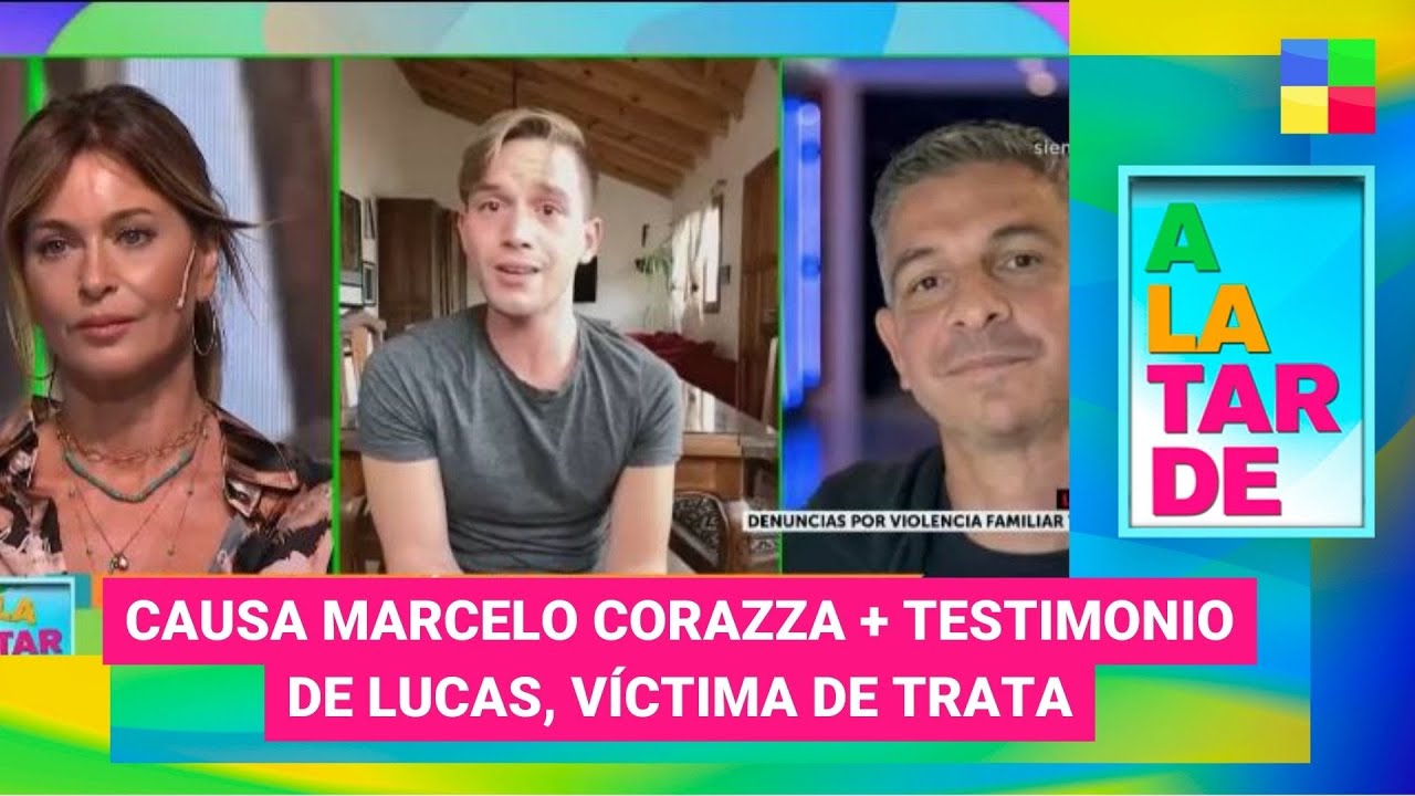 Causa contra Corazza + Habla Lucas, víctima de trata #ALaTarde | Programa completo (21/03/23)