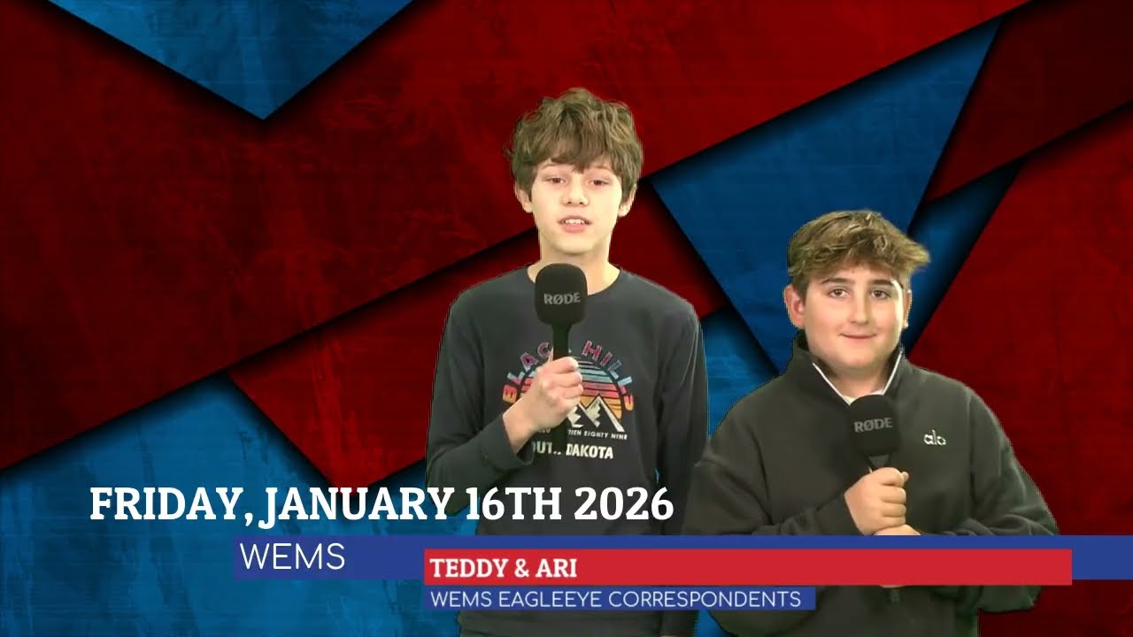 WEMS - Friday, January 16th 2026