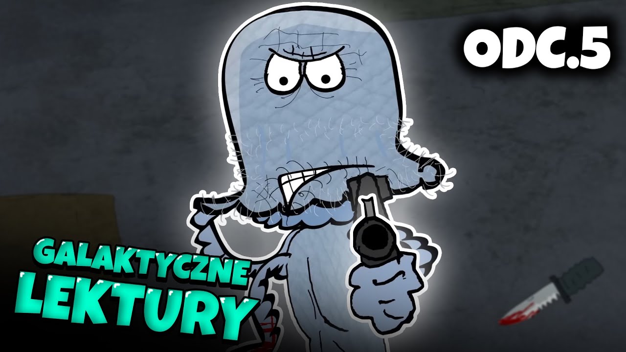 GALAKTYCZNE LEKTURY #5