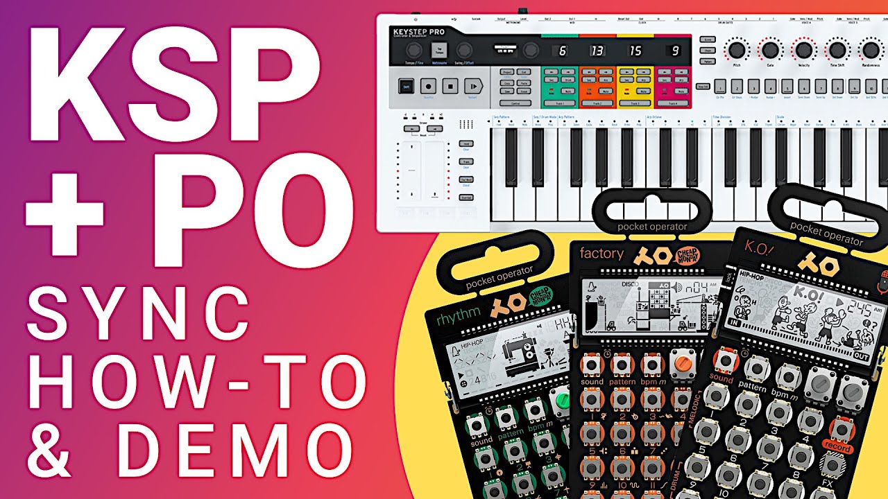 Syncing your Pocket Operators to a KeyStep Pro - HowTo and Demo!