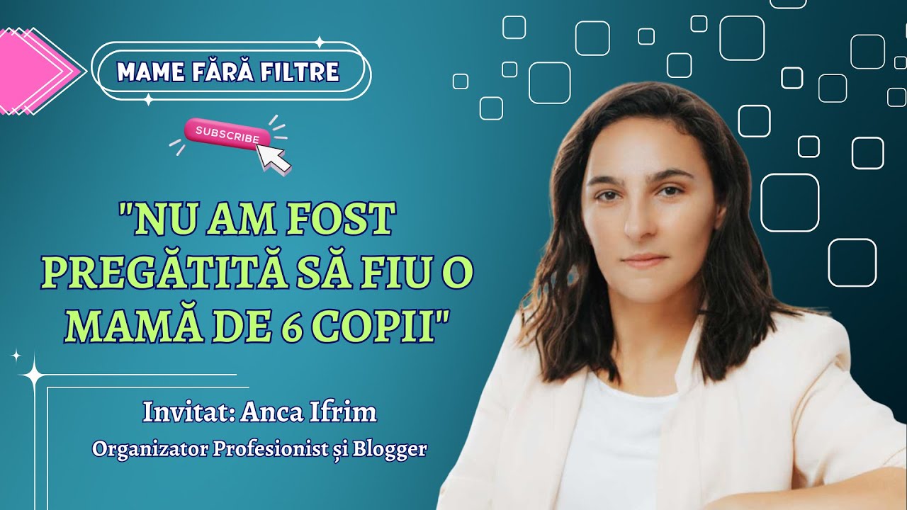 Asumarea Rolului de Părinte | cu Anca Ifrim | E06