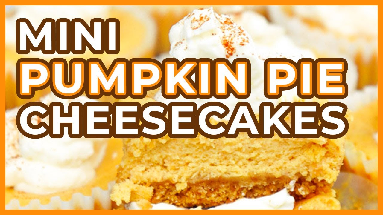 30 MINUTE Mini Pumpkin Pie Cheesecakes! (SOFT & CREAMY)