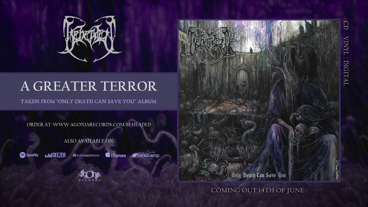 BEHEADED - A Greater Terror (Official Track Stream)