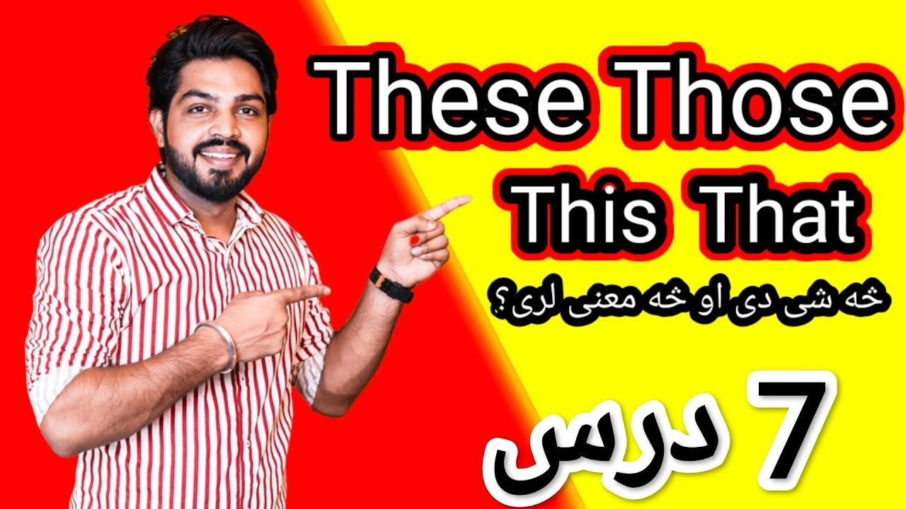 Demonstrative pronouns described by pashto language|