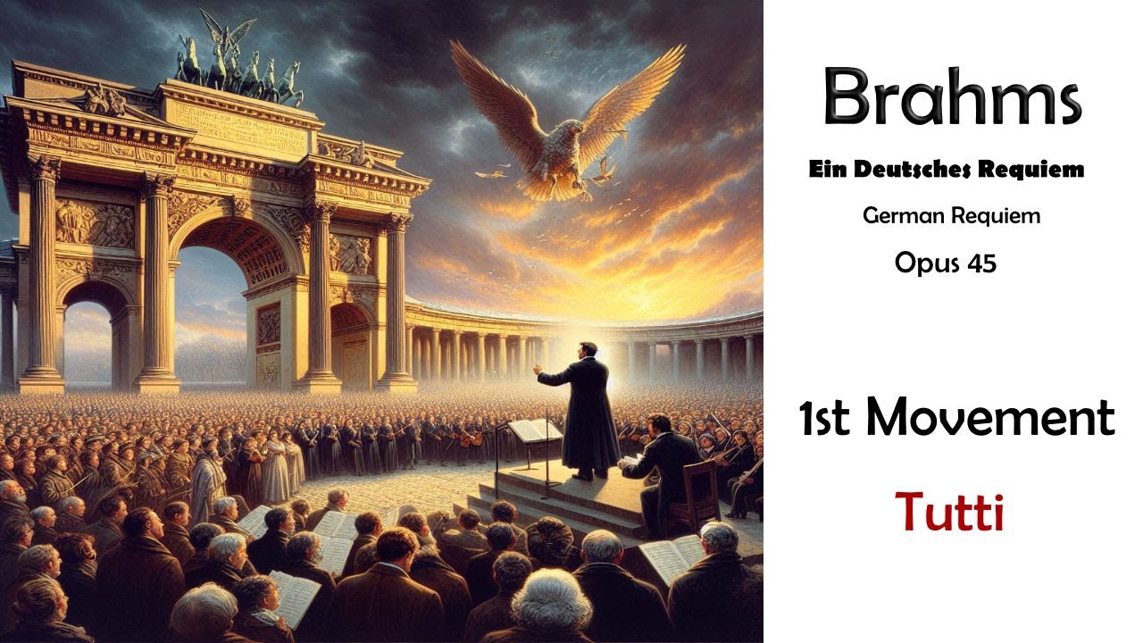 Brahms Opus45 1st Movement Practice Video - Tutti