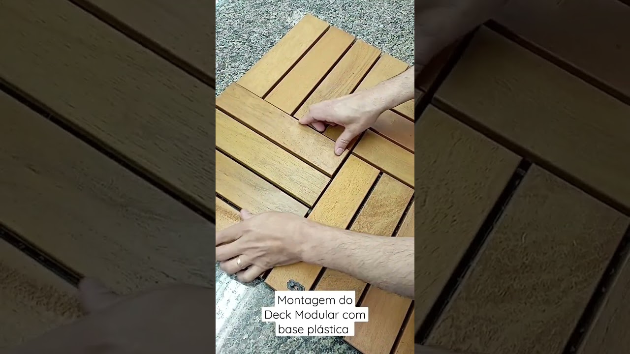 Montagem do Deck Modular com base pl&aacute;stica - montagem f&aacute;cil