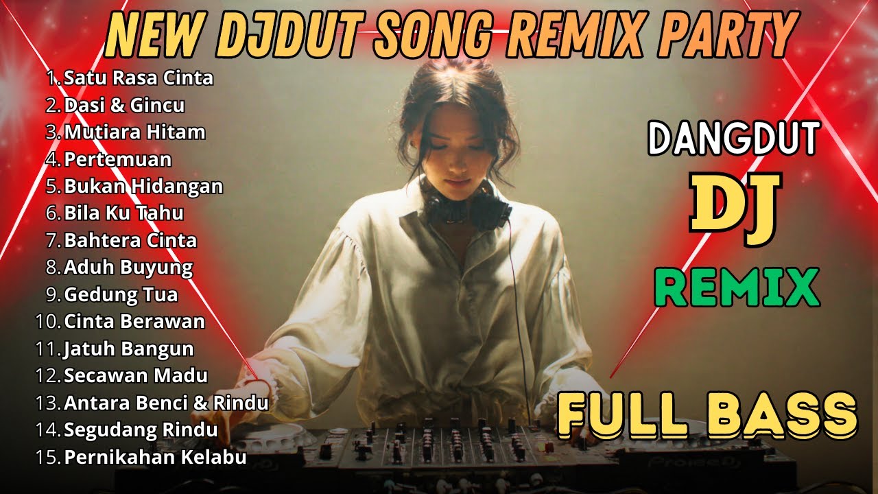 DJ Remix Dangdut Lawas Full Bass Terbaru 2026 | Rasa Satu Cinta x Dasi & Gincu – DJFLOW Remix