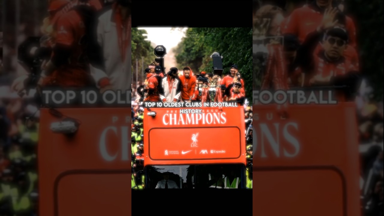 Top 10 Oldest clubs in football history 💀👌|| #shorts #football #edit #viral