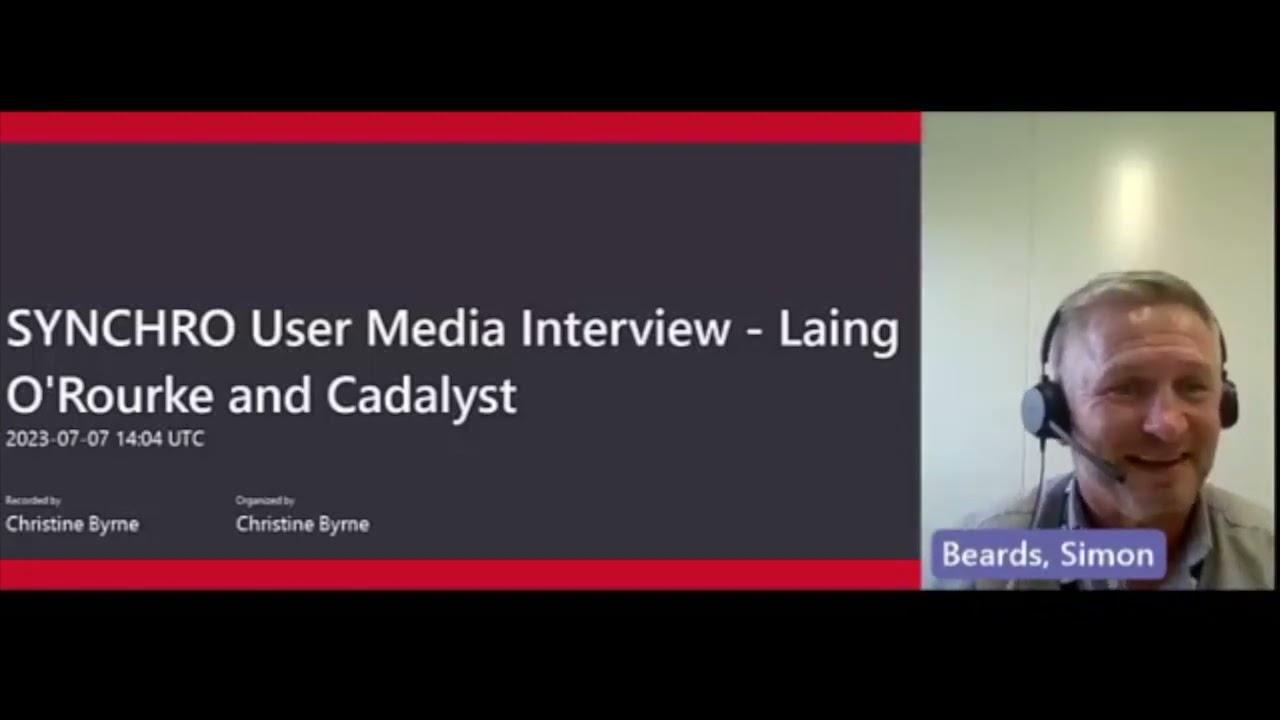 Cadalyst Interviews Bentley's SYNCHRO User: Laing O'Rourke