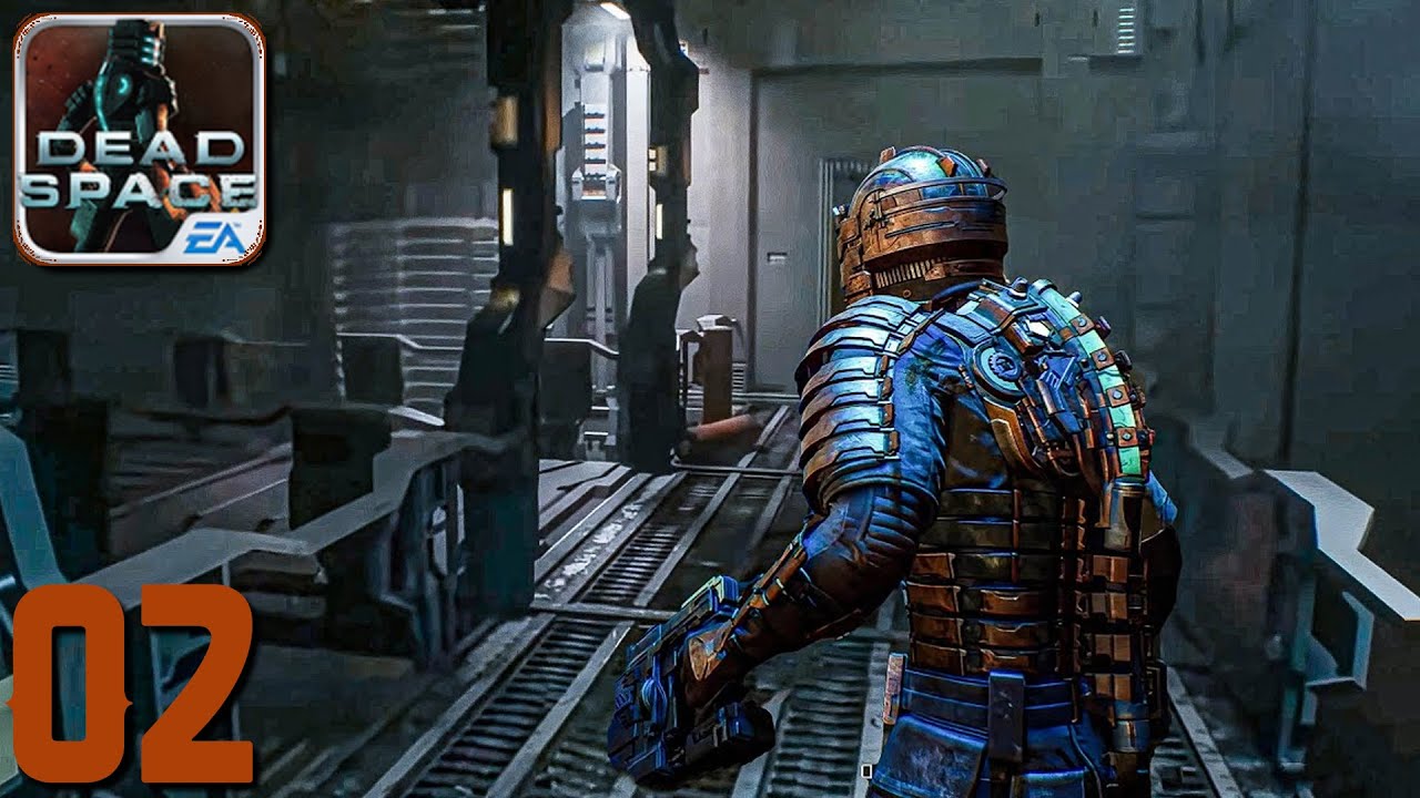 Dead Space - Gameplay Walkthrough Part #2 (Android & iOS) The sci-fi horror Gameplay!