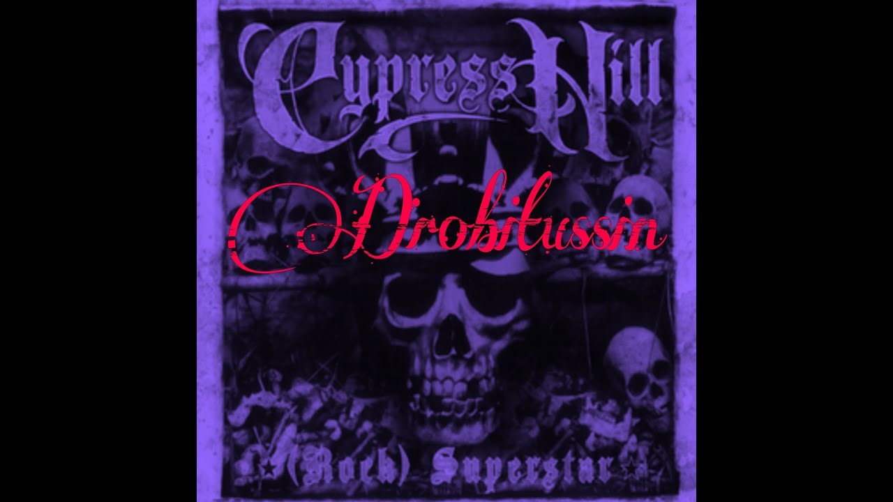 Cypress Hill - Rock Superstar (screwed and chopped)