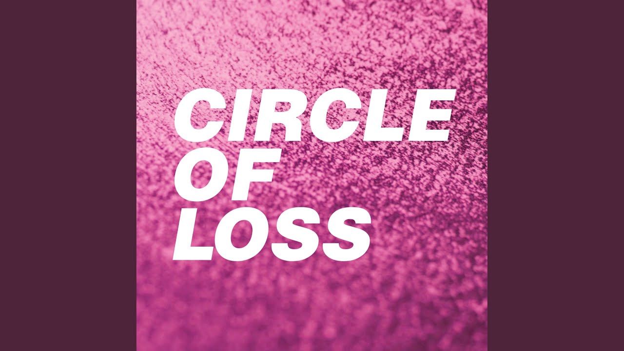 Circle of Loss