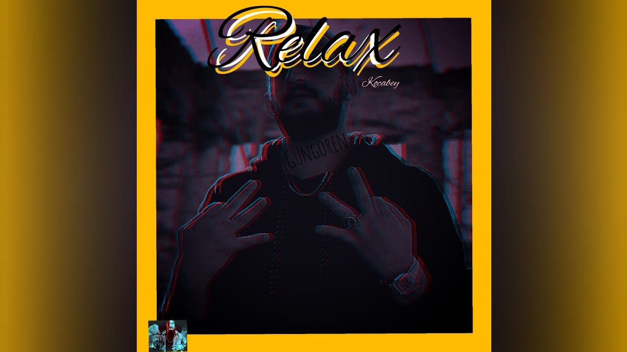 Kocabey - RELAX