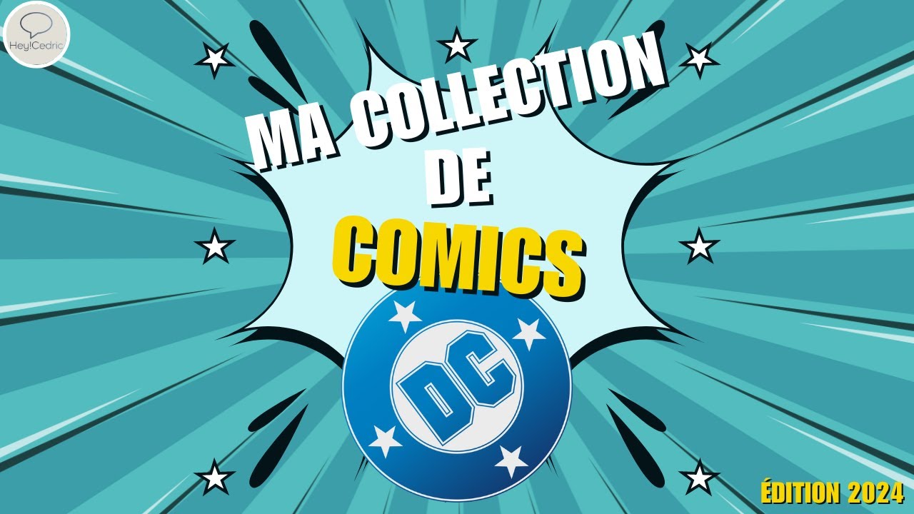 Ma collection de comics DC Comics : Super-Héros, Black Label et Vertigo (Edition 2024)