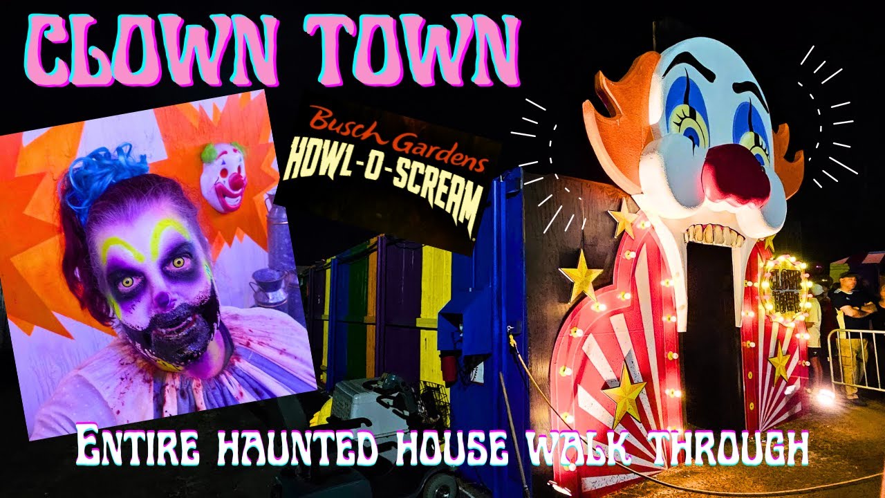 CLOWN TOWN ENTIRE WALKTHROUGH!! Busch Gardens Howl-O-Scream