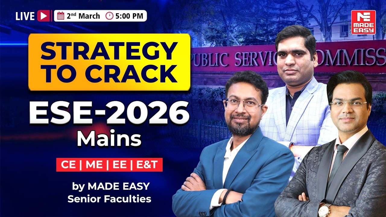 ESE 2026 Mains Strategy | How to Crack Engineering Services Mains | CE | ME | EE | E&T | Live