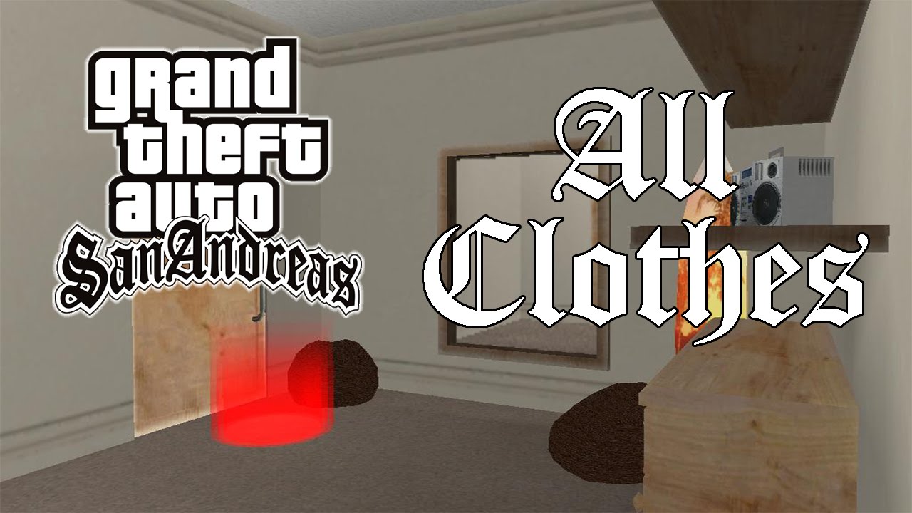GTA San Andreas - All Clothes