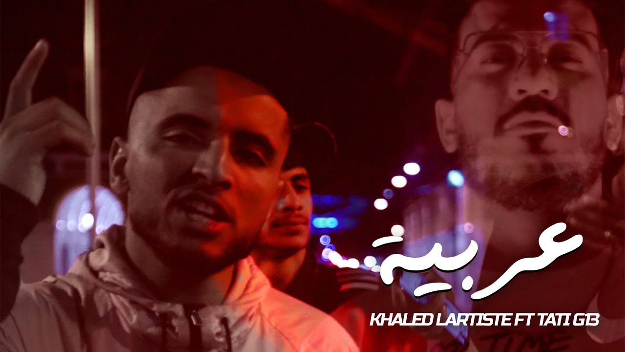 Khaled L&rsquo;artiste Ft  @TATIG13OFFICIELLE - Arabia (Official Music Video) | عربية