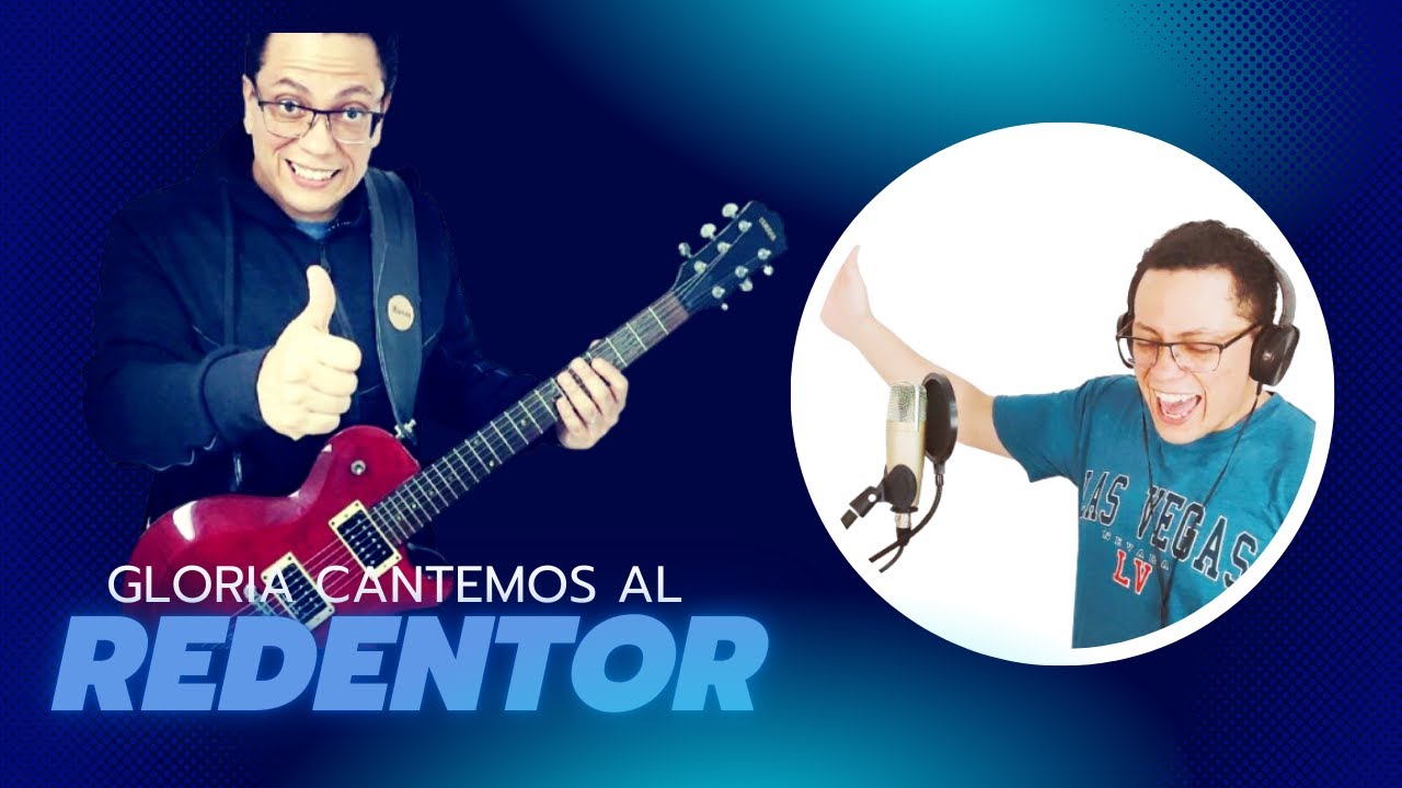 Gloria cantemos al Redentor #musica #cristiana #gospel