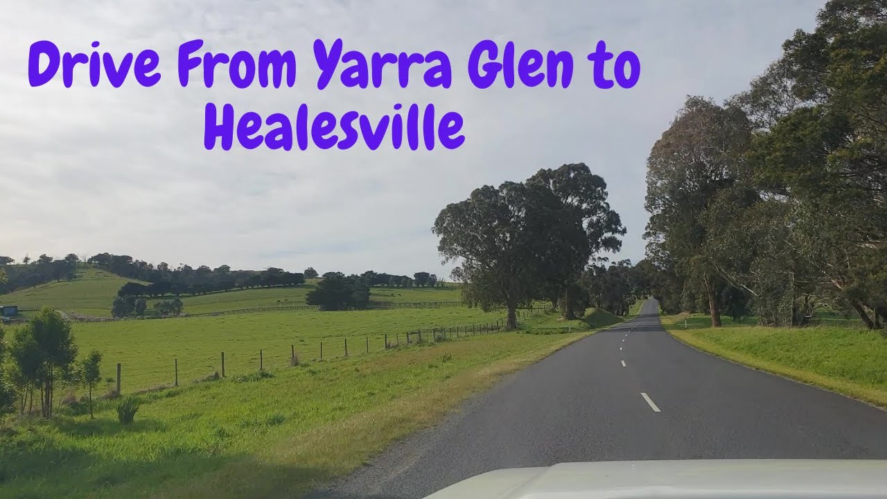 Drive around Healesville and Yarra Glen /Yarra Valley/ Melbourne/ Australia