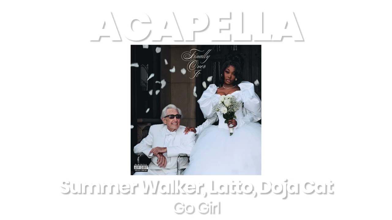 ACAPELLA BEAT : Go Girl - Summer Walker, Latto, Doja Cat (BPM 80, key Bb­ major )
