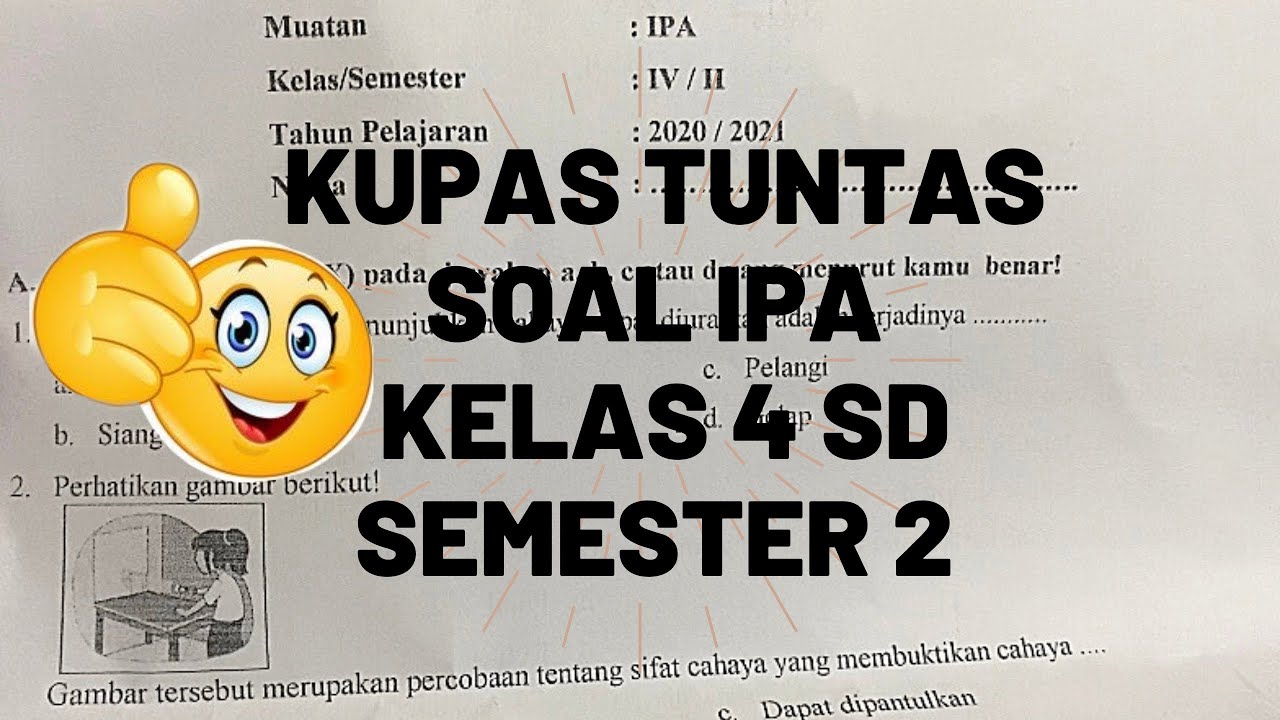 Kupas Tuntas soal IPA kelas 4 SD semester 2