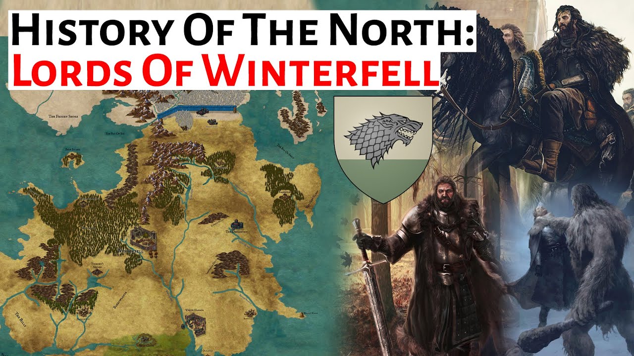 The North: Lords Of Winterfell & House Stark | House Of The Dragon /ASOIAF History & Lore Explained