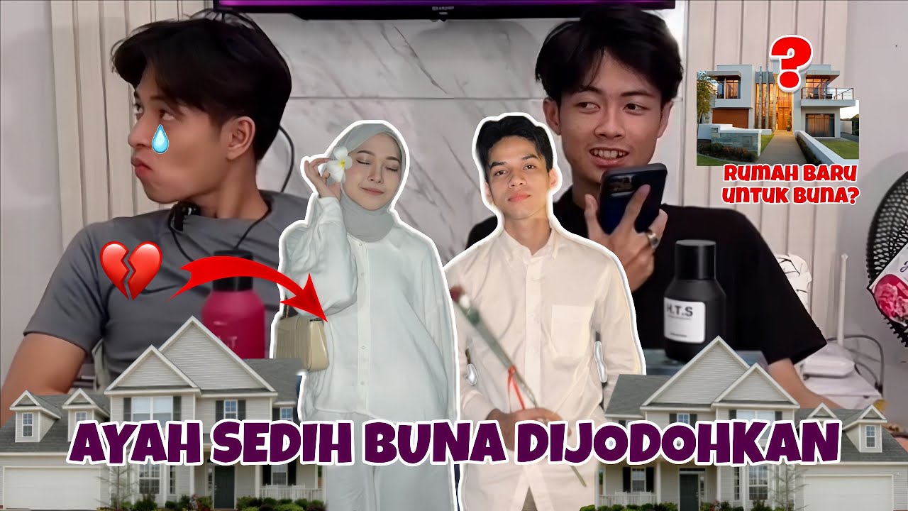 ayah siapkan rumah baru untuk yukaya family, ayah nangis lihat perjodohan buna dengan orang lain...