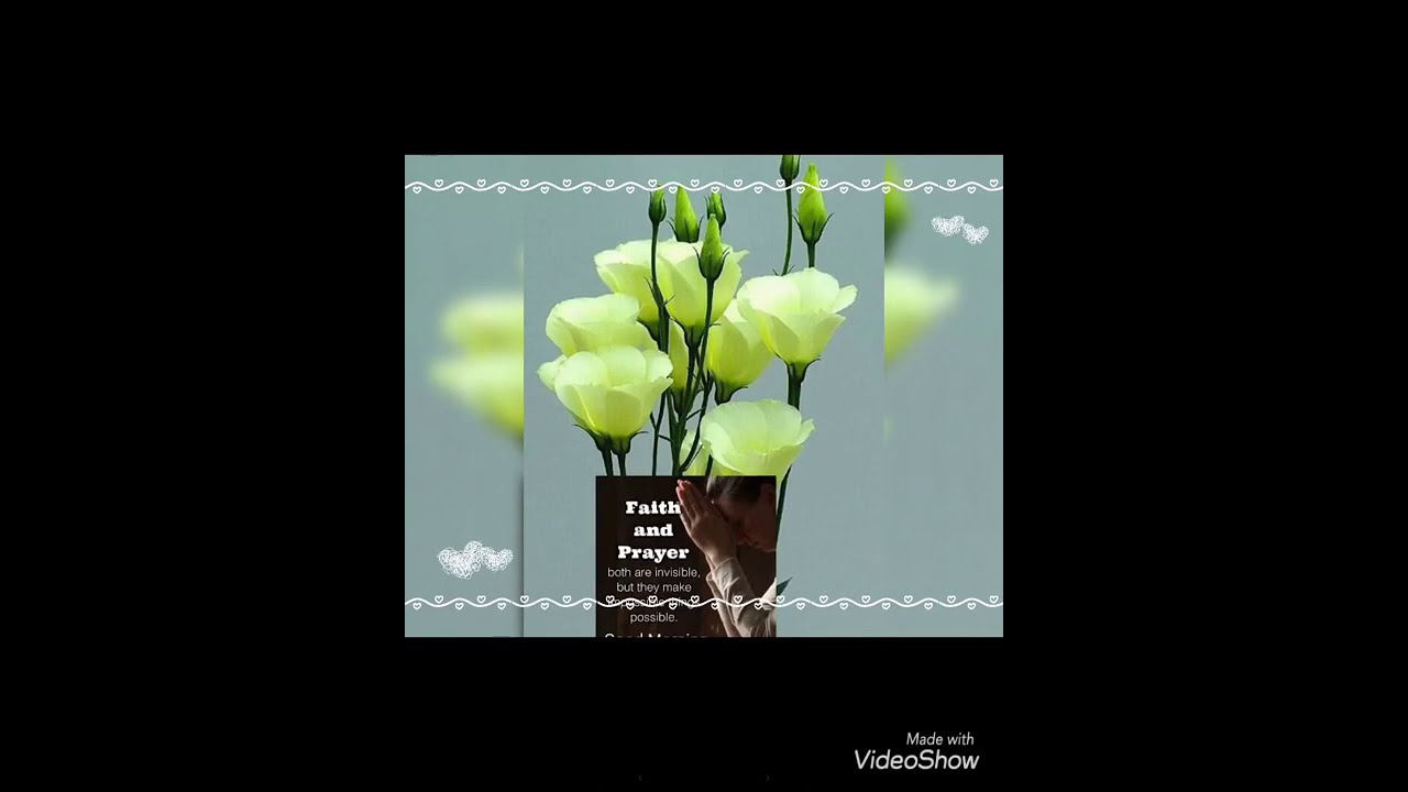 Good Morning - greetings, wishes, prayers and quotes