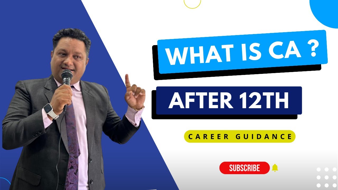 CA Course after 12th-A Complete Guide BY CA VIJAY SUBA
