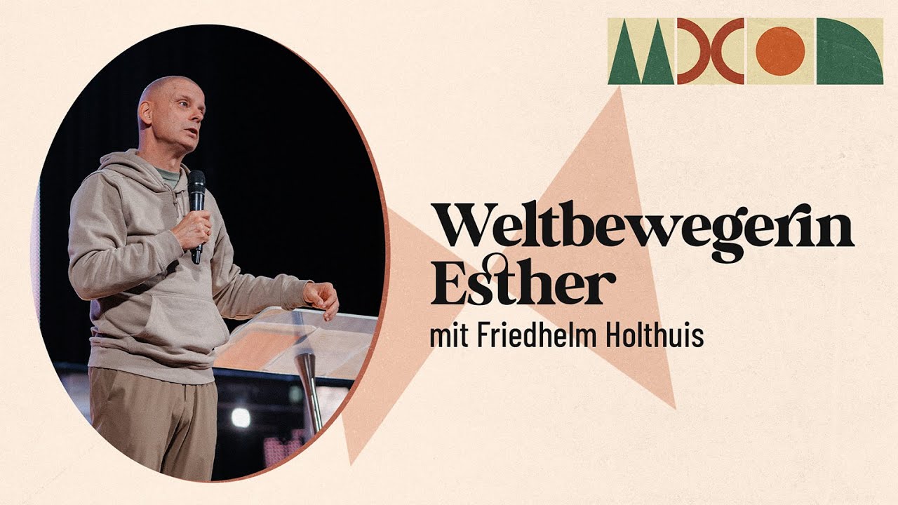 10.11. | Weltbewegerin Esther | FRIEDHELM HOLTHUIS