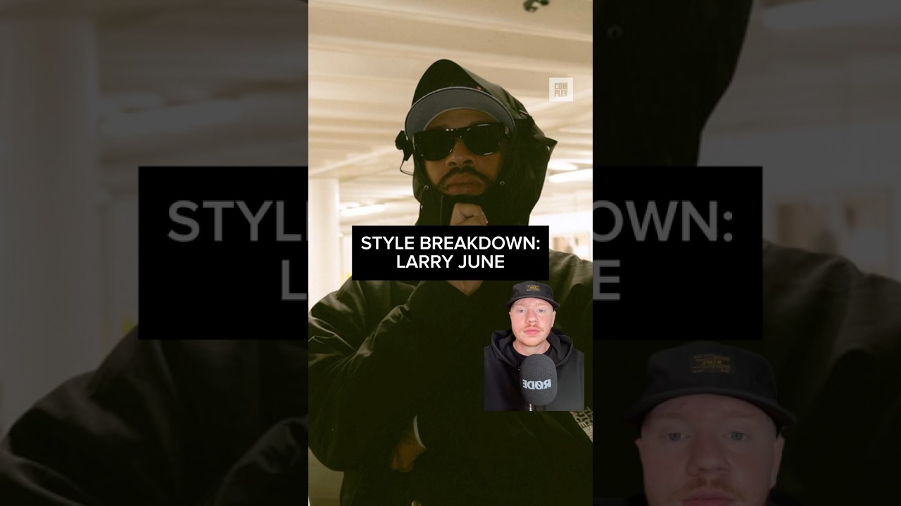Is Larry June's Style the Most Underrated in Hip-Hop? #larryjune #style #fashion
