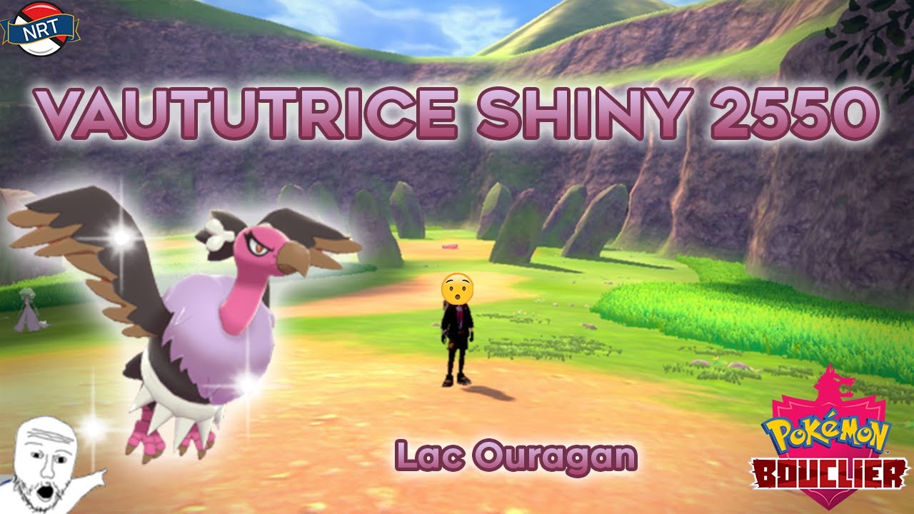 [NRT#5] LAC OURAGAN POUR LA VIE - Vaututrice shiny 2550 Bouclier