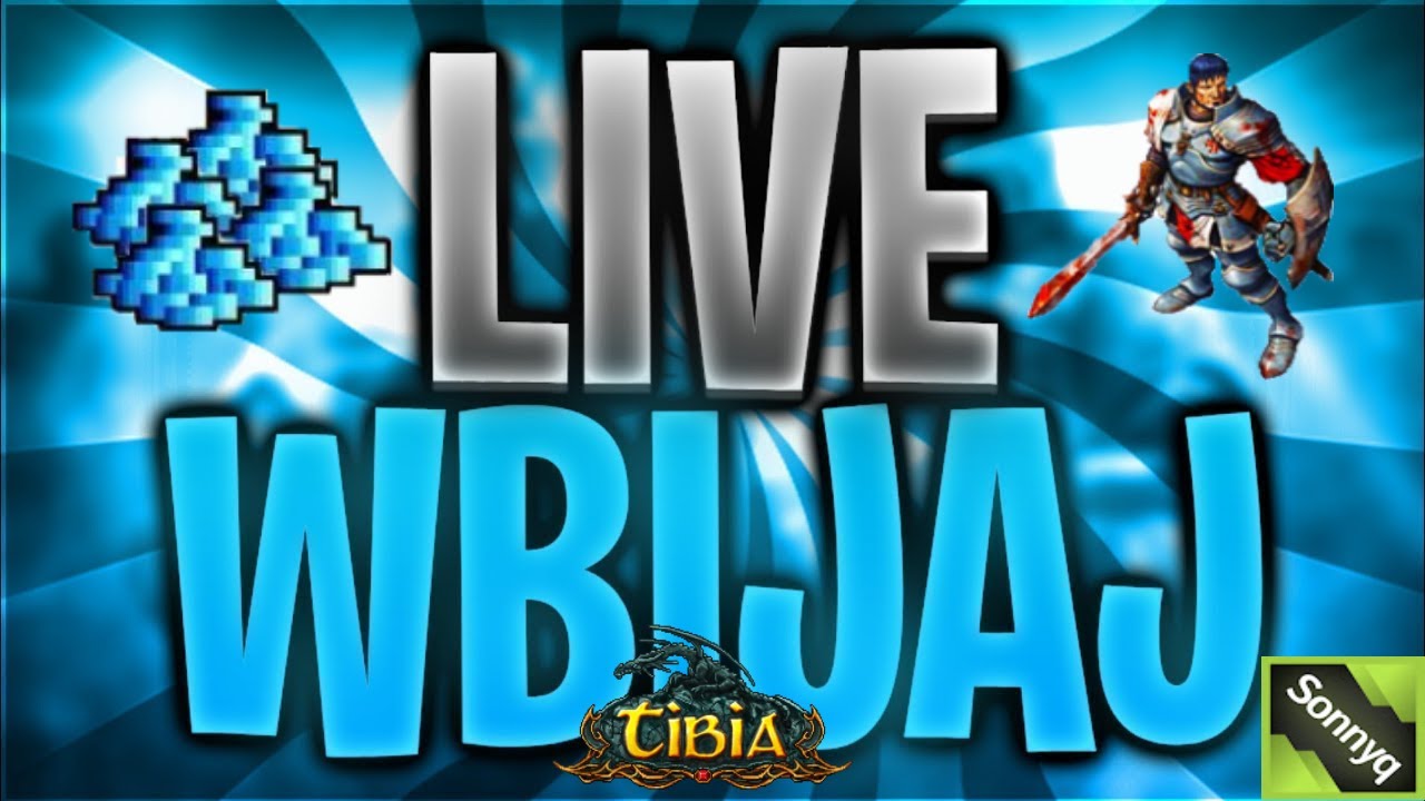 Codzienna dawka PROFITU - Sonnyq Tibia -- WerelionTV - Anniversary event